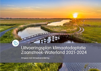 Bijlage - Uitvoeringsplan Klimaatadaptatie Zaanstreek-Waterland 2021-2024